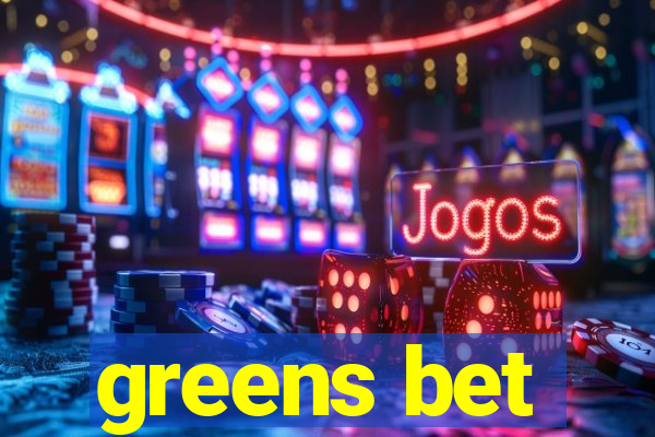 greens bet